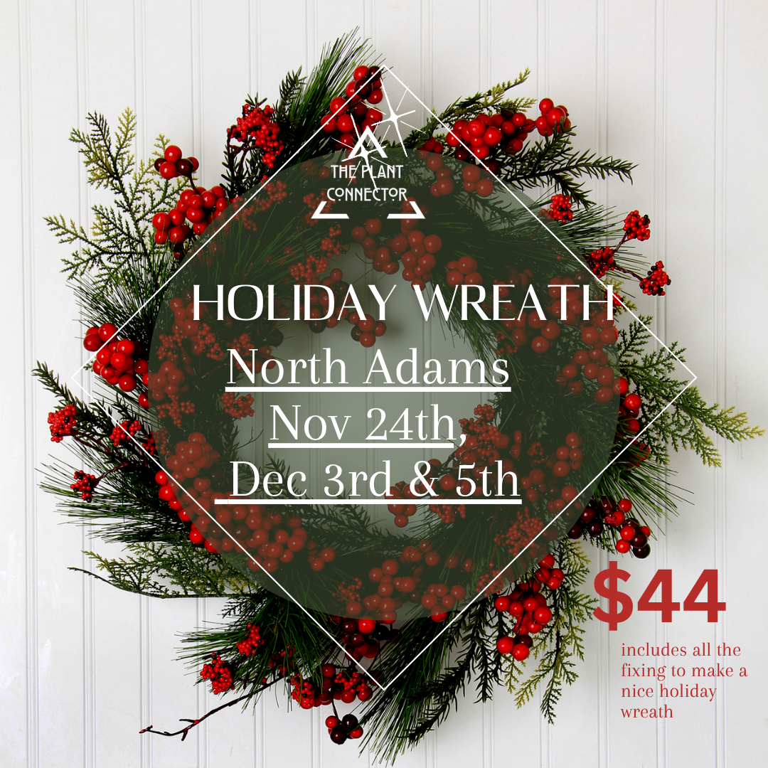 Holiday Wreath Making Workshop  Dec 3rd